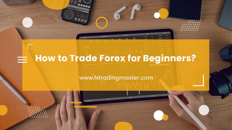 How to Trade Forex for Beginners Featured Image